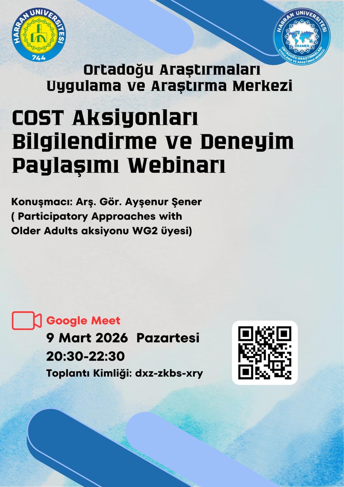 COST AKSİYONLARI BİLGİLENDİRME WEBİNARI GERÇEKLEŞTİRİLDİ
